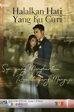 Poster de la película Halalkan Hati Yang Ku Curi