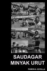 Poster de la película Saudagar Minyak Urat