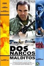 Poster de la película Dos Narcos Malditos