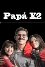 Poster de la serie Papá X2