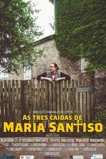 Poster de la película As tres caídas de María Santiso (C)