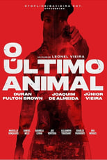 Poster de la película O Último Animal