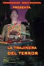 Poster de la película La trajinera del terror