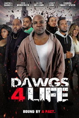 Poster de la película Dawgs 4 Life
