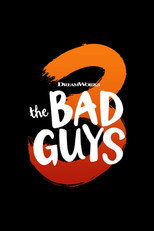 Poster de la película The Bad Guys 3