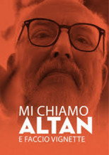 Poster de la película Mi chiamo Altan e faccio vignette