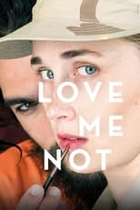 Poster de la película Love Me Not