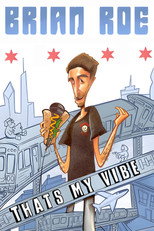 Poster de la película Brian Roe: That's My Vibe