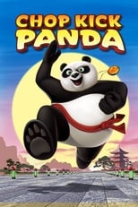 Poster de la película Chop Kick Panda