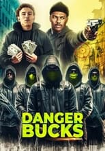 Poster de la película Danger Bucks