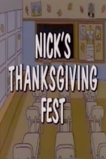 Poster de la película Nick's Thanksgiving Fest