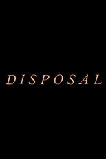Poster de la película Disposal