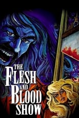 Poster de la película The Flesh and Blood Show