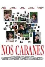 Poster de la película Nos Cabanes