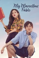 Poster de la serie My Marvellous Fable