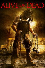Poster de la película Alive or Dead