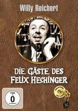 Poster de la serie Die Gäste des Felix Hechinger