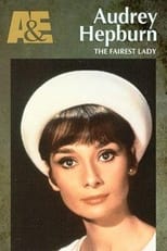 Poster de la película Audrey Hepburn: The Fairest Lady