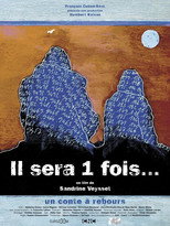 Poster de la película Il sera 1 fois...
