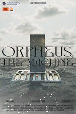 Poster de la película Orpheus & the Machine