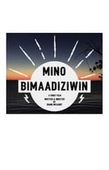 Poster de la película Mino Bimaadiziwin