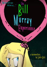 Poster de la película The Bill Murray Experience