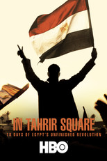 Poster de la película In Tahrir Square: 18 Days of Egypt's Unfinished Revolution