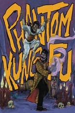 Poster de la película Phantom Kung Fu