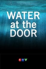 Poster de la película Water at the Door: The High River Flood