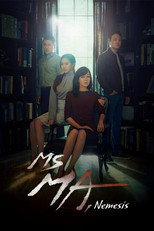 Poster de la serie Ms Ma, Nemesis