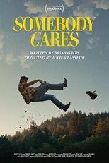 Poster de la película Somebody Cares