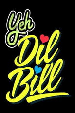 Poster de la película Yeh Dil Bill