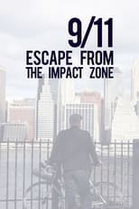 Poster de la película 9/11: Escape from the Impact Zone