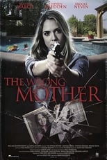 Poster de la película The Wrong Mother