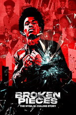 Poster de la película Broken Pieces: The Nygil M. Cullins Story