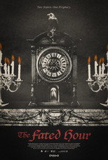 Poster de la película The Fated Hour