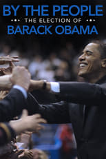 Poster de la película By the People: The Election of Barack Obama