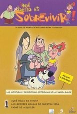 Poster de la serie ¡Qué bello es sobrevivir!