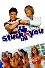 Poster de la película Stuck Together: Bringing Stuck on You to the Screen