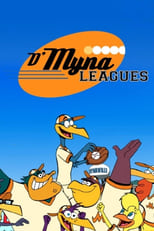 Poster de la serie D'Myna Leagues