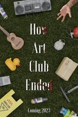 Poster de la película How Art Club Ended