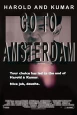 Poster de la película Harold & Kumar Go to Amsterdam