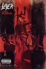Poster de la película SLAYER : Still Reigning
