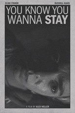 Poster de la película You Know You Wanna Stay
