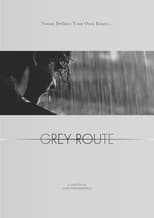 Poster de la película Grey route