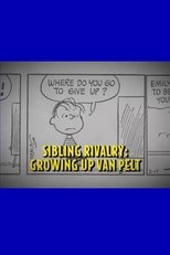 Poster de la película Sibling Rivalry: Growing Up Van Pelt