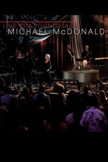 Poster de la película Michael McDonald: Live on Soundstage