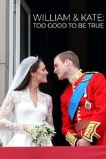 Poster de la película William & Kate: Too Good To Be True