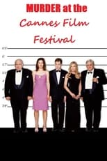Poster de la película Murder at the Cannes Film Festival