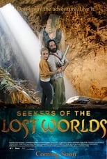 Poster de la película Seekers of the Lost Worlds